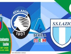 Prediksi Atalanta vs Lazio, Liga Italia 30 Oktober 2021