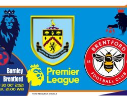 Prediksi Burnley vs Brentford, Liga Inggris 30 Oktober 2021