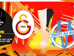 Prediksi Galatasaray vs Marseille, Liga Europa 26 November 2021
