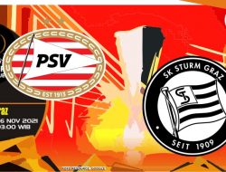 Prediksi PSV vs Sturm Graz, Liga Europa 26 November 2021