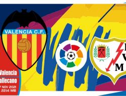 Prediksi Valencia vs Vallecano, La Liga Spanyol 27 November 2021