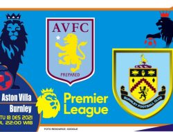 Prediksi Aston Villa vs Burnley, Liga Inggris 18 Desember 2021