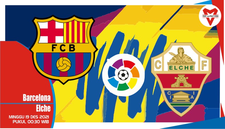 Prediksi Barcelona vs Elche