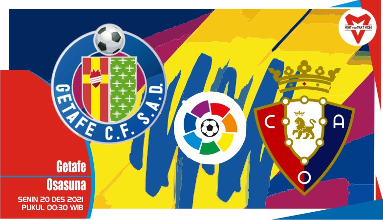 Prediksi Getafe vs Osasuna