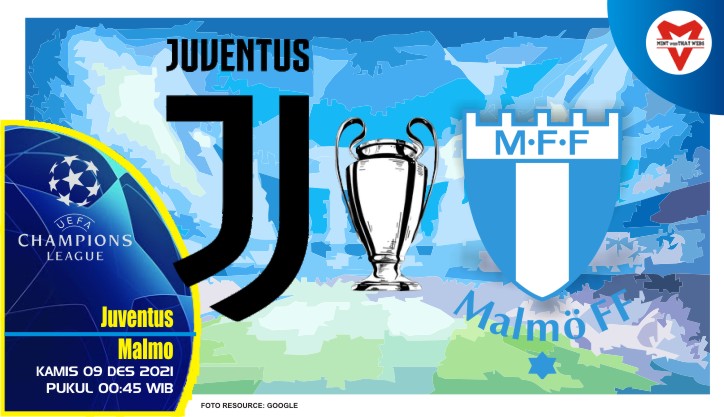Prediksi Juventus vs Malmo, 09 Desember 2021