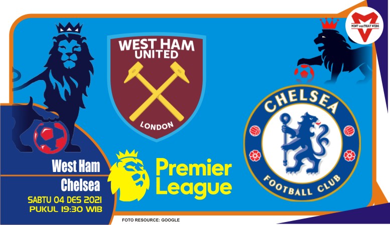 Prediksi West Ham vs Chelsea