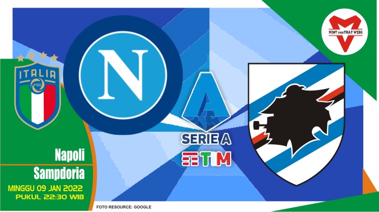 Prediksi Napoli vs Sampdoria, Liga Italia 09 Januari 2022