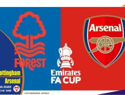 Prediksi Nottingham vs Arsenal, FA Cup 10 Januari 2022