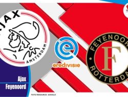 Preview Ajax VS Feyenoord, Liga Belanda 20 Maret 2022