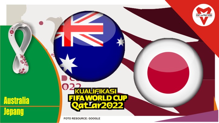 Preview Australia vs Jepang, Kualifikasi Piala Dunia 24 Maret 2022