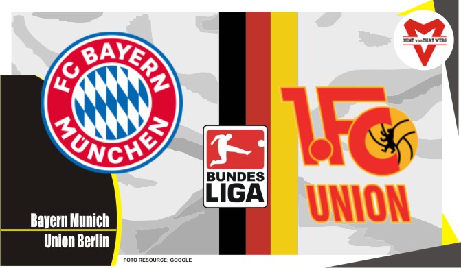 Preview Bayern Munich VS Union Berlin, Liga Jerman 20 Maret 2022