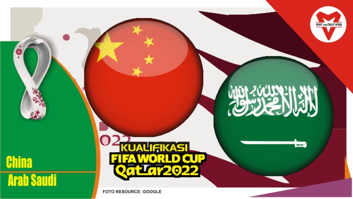 Preview China vs Arab Saudi, Kualifikasi Piala Dunia 24 Maret 2022