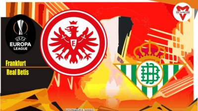 Preview Frankfurt VS Real Betis, Europa League 18 Maret 2022