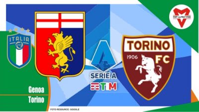 Preview Genoa VS Torino, Serie A Italia 19 Maret 2022
