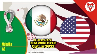 Preview Meksiko vs AS, Kualifikasi Piala Dunia 25 Maret 2022