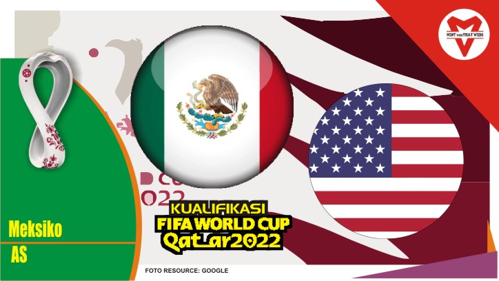 Preview Meksiko vs AS, Kualifikasi Piala Dunia 25 Maret 2022