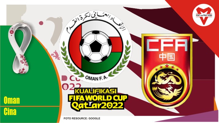 Preview Oman vs Cina, Kualifikasi Piala Dunia 29 Maret 2022