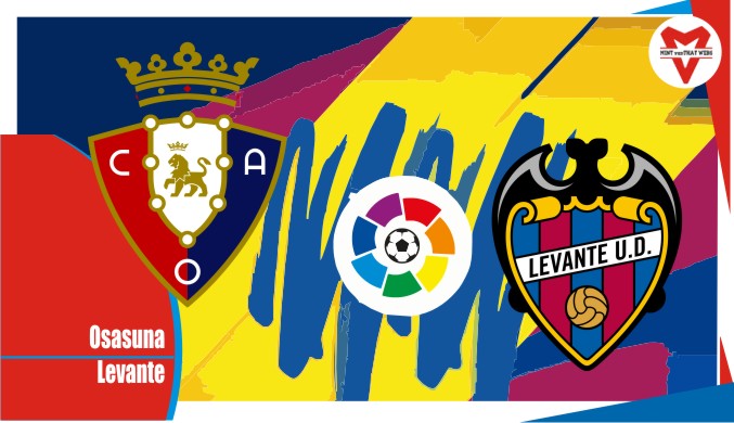 Preview Osasuna VS Levante, Liga Spanyol 20 Maret 2022
