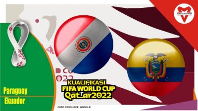 Preview Paraguay vs Ekuador, Kualifikasi Piala Dunia 25 Maret 2022