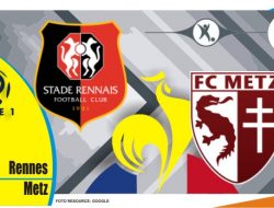 Preview Rennes VS Metz, Ligue 1 Prancis 20 Maret 2022