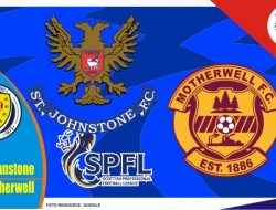 Preview Saint Johnstone VS Motherwell, Liga Skotlandia 19 Maret 2022