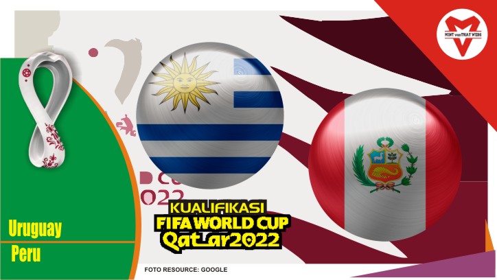 Preview Uruguay vs Peru, Kualifikasi Piala Dunia 25 Maret 2022
