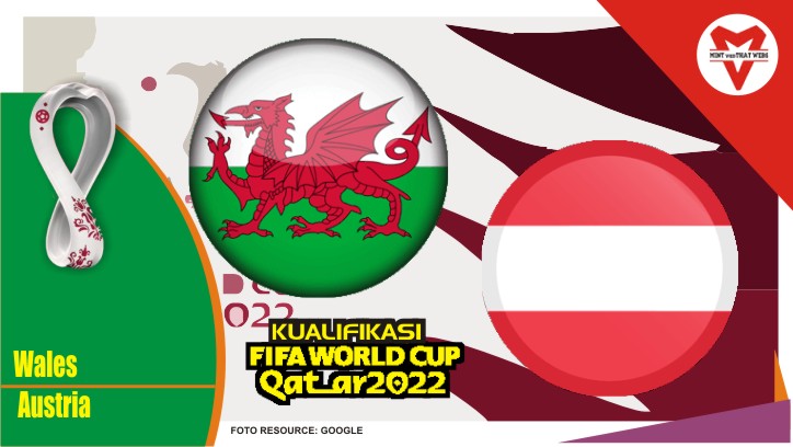 Preview Wales vs Austria, Kualifikasi Piala Dunia 25 Maret 2022