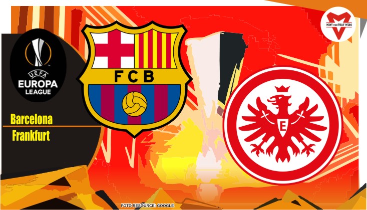 Preview Barcelona vs Frankfurt, Europa League 15 April 2022