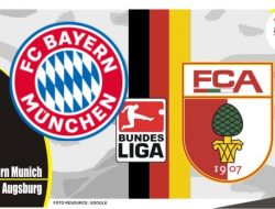 Preview Bayern Munich vs Augsburg, Liga Jerman 9 April 2022