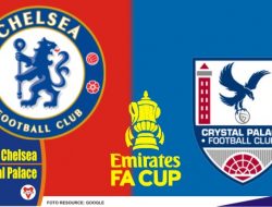 Preview Chelsea vs Crystal Palace, FA Cup 17 April 2022