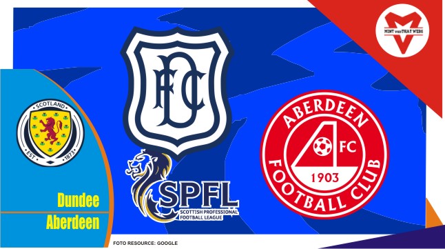 Preview Dundee vs Aberdeen, Liga Skotlandia 2 April 2022