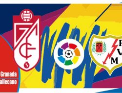 Preview Granada vs Vallecano, Liga Spanyol 3 April 2022