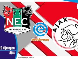 Preview NEC Nijmegen vs Ajax, Liga Belanda 23 April 2022