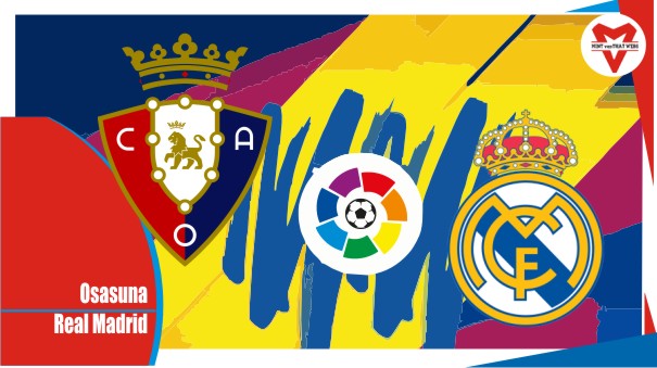Preview Osasuna vs Real Madrid, Liga Spanyol 21 April 2022
