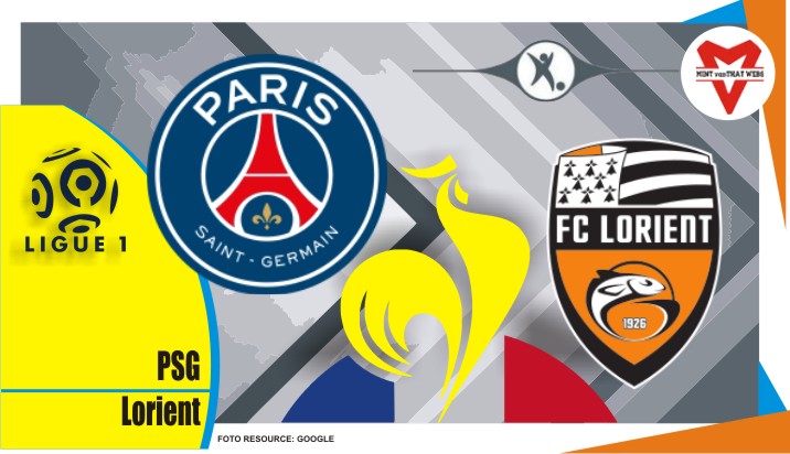 Preview PSG vs Lorient, Ligue 1 Prancis 4 April 2022
