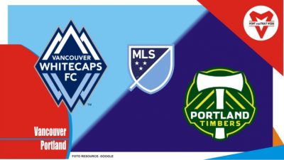 Preview Vancouver vs Portland, MLS 10 April 2022