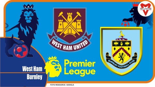 Preview West Ham vs Burnley, Liga Inggris 17 April 2022
