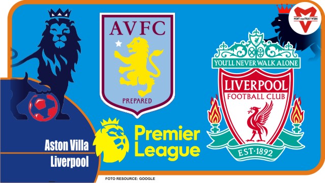 Preview Aston Villa vs Liverpool, Liga Inggris 11 Mei 2022