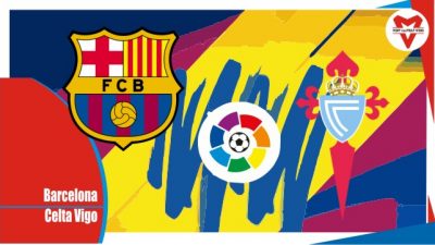 Preview Barcelona vs Celta Vigo, Liga Spanyol 11 Mei 2022