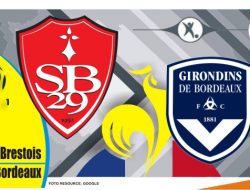 Prediksi Brestois vs Bordeaux, Ligue 1 Prancis 22 Mei 2022