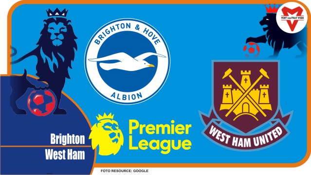 Prediksi Brighton vs West Ham, Liga Inggris 22 Mei 2022