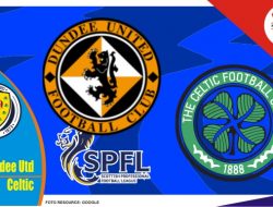 Preview Dundee United vs Celtic, Liga Skotlandia 12 Mei 2022
