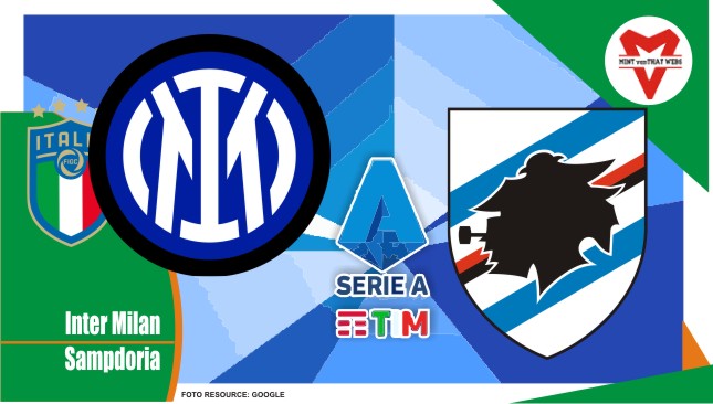 Prediksi Inter Milan vs Sampdoria, Serie A Italia 22 Mei 2022