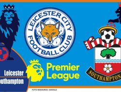 Prediksi Leicester vs Southampton, Liga Inggris 22 Mei 2022
