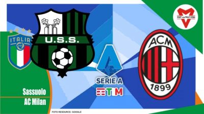 Prediksi Sassuolo vs AC Milan, Serie A Italia 23 Mei 2022