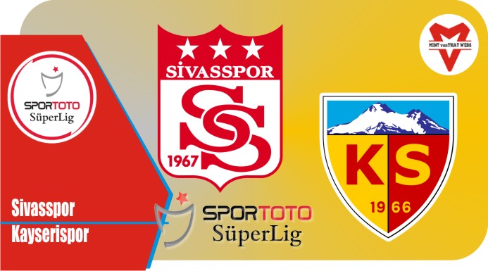 Prediksi Sivasspor vs Kayserispor, Liga Turki 21 Mei 2022