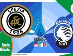 Preview Spezia vs Atalanta, Serie A Italia 08 Mei 2022