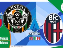 Preview Venezia vs Bologna, Serie A Italia 08 Mei 2022