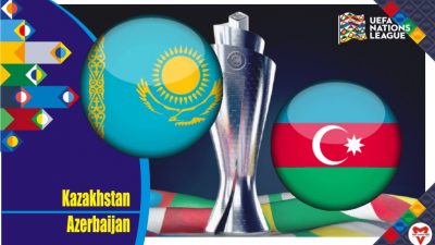 Prediksi Kazakhstan vs Azerbaijan, UEFA Nations 3 Juni 2022