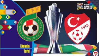 Prediksi Lituania vs Turki, UEFA Nations 8 Juni 2022